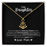 Anchor Pendant Necklace | To My Daughter
